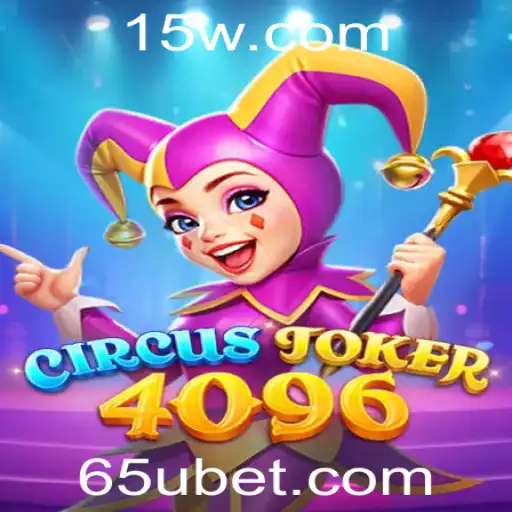 Descubra o Fascinante Mundo de CircusJoker4096 com 5ubet