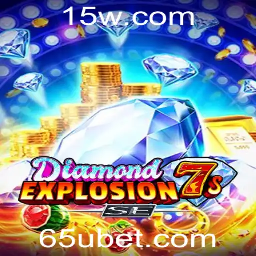 Descubra o Mundo Empolgante de DiamondExplosion7sSE com 5ubet